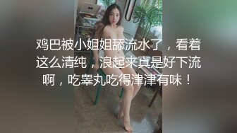 STP22152 麻豆传媒出品无套系列-巨乳表妹 诱淫处男表哥疯狂开干操到高潮 极品女神吴梦梦