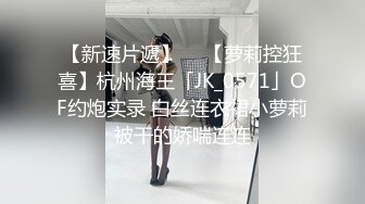 站街女颜值高价格又便宜翘起大肥臀舔屌口交跪在床边后入