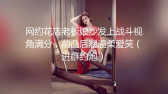 女神泄密！演员、模特于一身极品高颜女神【王馨瑶】万元福利全集，浴缸全裸露逼露屁眼抹油超大尺度 (7)