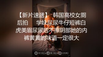 清纯OO後学生妹身体发育的真嫩,壹对微乳十分诱人,掰茓不断流水