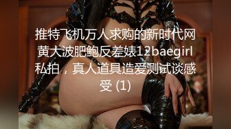 【情侣泄密大礼包】多位反差女友的真实,面目被曝光❤️（13位美女良家出镜）