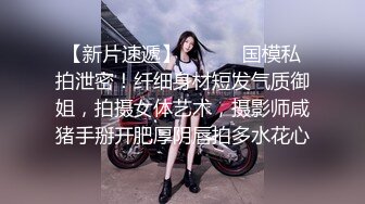 ❤️丸子头艺校学妹❤️很骚又主动的00后女大学生，给男朋友带绿帽 被操到高潮，表面乖巧的萌妹子背地里是个小骚货