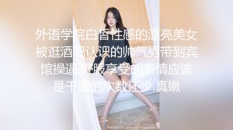 ❤️原创反差婊，精盆母狗，推特巨乳肥臀淫妻【姬芭查比莉】订阅私拍，公园超市户外人前露出啪啪呻吟声让人受不了