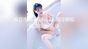 重磅福利，复刻版名人卡戴娜OF顶级身材巨乳女神【阿多拉】私拍视图全套，尤物般的身体紫薇被大肉棒征服 (16)