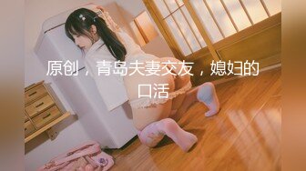 【极品性爱❤️精品泄密】2022最新反差婊《50》性爱私拍流出❤️精选10位美女良家出境 扛腿抽插内射爆乳萝莉 完美露脸