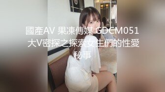 【震撼福利,超强乱伦】真实原创大神征服拿捏练舞蹈的拜金表姐~美足美腿身材气质颜值一流~闷骚型极度反差