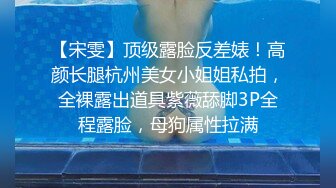  台湾情侣泄密台北大学大二美女和男友啪啪被渣男分手后曝光