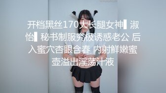  小伙酒店约炮白嫩的美女实习生操翻她的小嫩鲍完美露脸