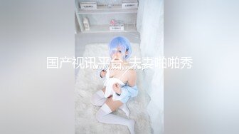 【新片速遞】03年无毛性感萝莉丝袜情趣全程露脸大秀直播，听狼友指挥掰着骚逼玩弄菊花，道具抽插看着好骚好激动不要错过[1.21G/MP4/01:48:28]