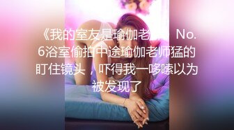 性感艺校毕业妹子摄影师潜规则先舔再捅啪啪淫叫真骚