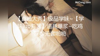 上海名妖Ts美杜莎：纤纤玉棒，喂直男喝圣水，艹富哥哥菊花！