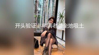 清纯尤物美少女，甜美一脸呆萌，难得全裸诱惑，粉嫩多毛小穴，M腿特写掰开，让人欲罢不能