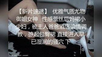 STP30411 这个姿势牛逼了！【小包子妹妹呀】可爱的学生妹，带着闺蜜宿舍一起啪啪，都是白嫩可人，操爽！观赏性极强