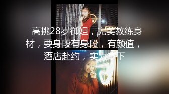 [2DF2]极品身材精致小美女总是欲求不满渴望被侵入的高潮 喜欢无套爆操多姿势抽插浪叫 高清1080p [BT种子]