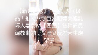 肤白肥臀大屁股女上位无套榨精，水超多